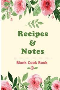 Blank Cook book Recipes & Notes