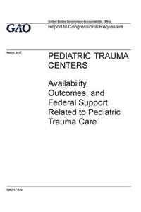 Pediatric trauma centers