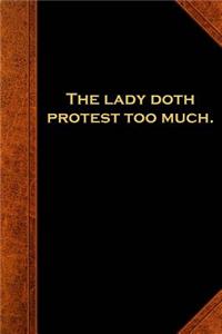 Shakespeare Quote Journal Lady Doth Protest Too Much