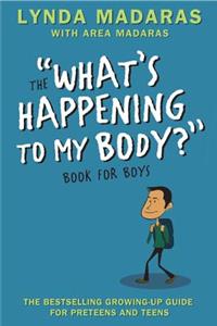 What's Happening to My Body? Book for Boys