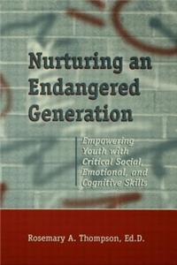 Nurturing An Endangered Generation