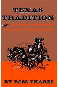 Texas Tradition