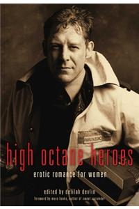 High-Octane Heroes