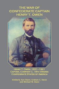 War of Confederate Captain Henry T. Owen