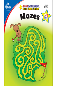 Mazes, Grades Pk - 1: Gold Star Edition Volume 9