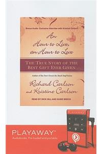 An Hour to Live, an Hour to Love