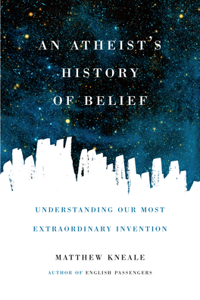 Atheist's History of Belief