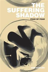 The Suffering Shadow