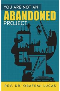 You are not an Abandoned Project