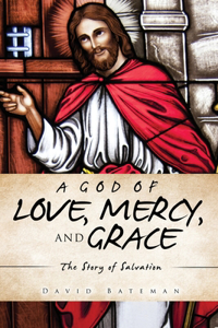 God of Love, Mercy, and Grace