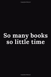 So many books so little time
