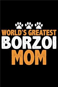 Just A Girl Who Loves Borzoi