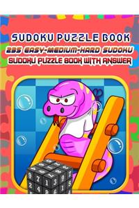 Sudoku Puzzle Book 235 Easy-Medium-Hard Sudoku Sudoku Puzzle Book With Answer