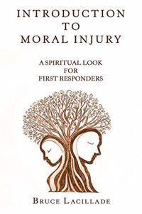 Introduction to Moral Injury