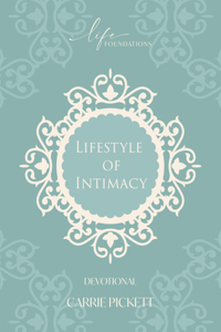 Lifestyle of Intimacy Devotional