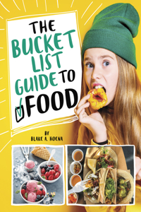 Bucket List Guide to Food