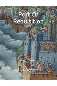 Port Of Requisition