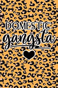 Domestic Gangsta: Leopard Print Sassy Mom Journal / Snarky Notebook