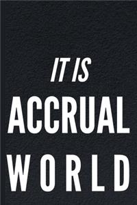 It Is Accrual Worl