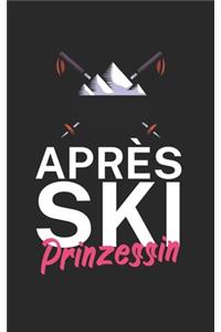 Apres Ski Prinzessin