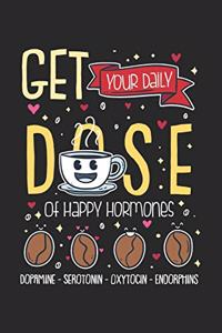 Get Your Daily Dose Of Happy Hormones