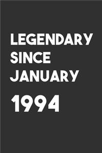 Legendary Since January 1994