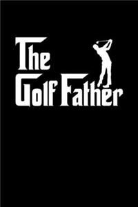 The Golf Father Golf Dad Notebook