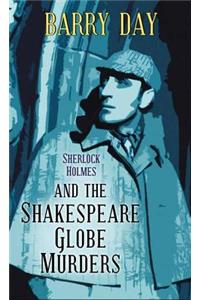 Sherlock Holmes And The Shakespeare Globe Murders