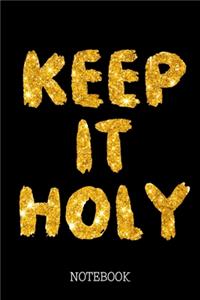 Keep it holy - Notebook