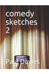 comedy sketches 2