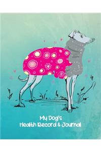 My Dog's Health Record & Journal
