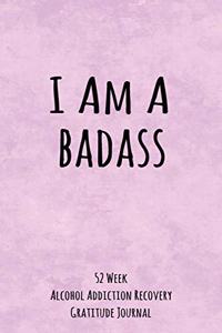 I Am A Badass