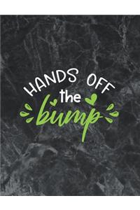 Hands off the bump