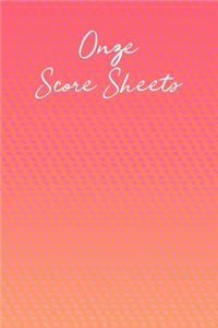 Onze Score Sheets