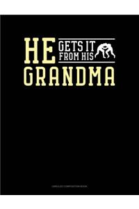 He Gets It From Her Grandma (Wrestling)