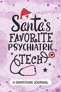 Santa's Favorite Psychiatric Tech- A Gratitude Journal
