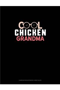 Cool Chicken Grandma