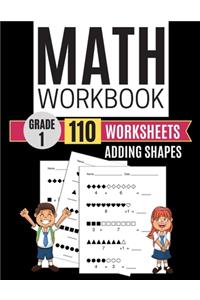 Math Workbook Grade 1 Worksheets Adding Shapes
