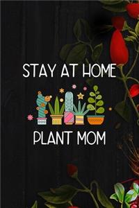Stay At Home Plant Mom