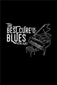 The best cure for the blues