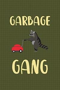 Garbage Gang