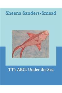TT's ABCs Under the Sea