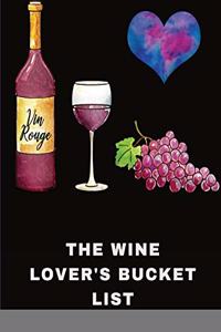 The Wine Lover's Bucket List