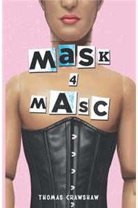 Mask4masc