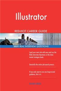 Illustrator RED-HOT Career Guide; 2551 REAL Interview Questions