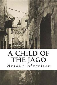 A Child of the Jago