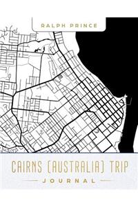 Cairns (Australia) Trip Journal