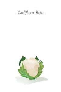 Cauliflower Notes