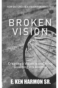 Broken Vision