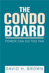 The Condo Board